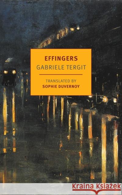 Effingers Gabriele Tergit 9781681379791 New York Review of Books - książka