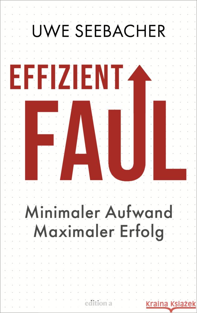 Effizient faul Seebacher, Uwe 9783990018040 edition a - książka