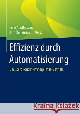 Effizienz Durch Automatisierung: Das Zero Touch