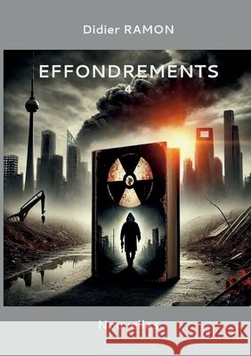 Effondrements 4 Didier Ramon 9782322578634 Bod - Books on Demand - książka