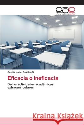 Eficacia o ineficacia Castillo Gil, Cecilia Isabel 9783659058431 Editorial Académica Española - książka