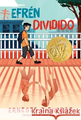 Efrén Dividido: Efrén Divided (Spanish Edition) Cisneros, Ernesto 9780063249646 Quill Tree Books - książka