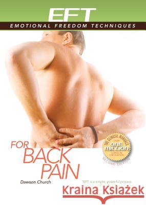 Eft for Back Pain Dawson Church 9781604152197 Energy Psychology Press - książka