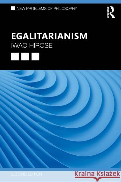 Egalitarianism Iwao (McGill University, Canada) Hirose 9781032377995 Routledge - książka