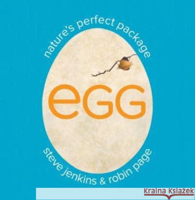 Egg: Nature's Perfect Package Robin Page 9780063286696 HarperCollins Publishers Inc - książka