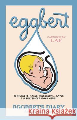 Eggbert: Cartoons by LAF Quelland, Judi 9781450586917 Createspace Independent Publishing Platform - książka