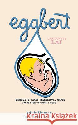 Eggbert: From the Original published in 1959 Quelland, Judi 9781539377665 Createspace Independent Publishing Platform - książka