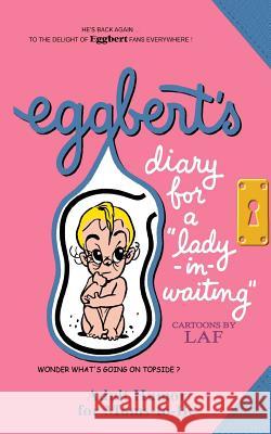 Eggbert's Diary for a 