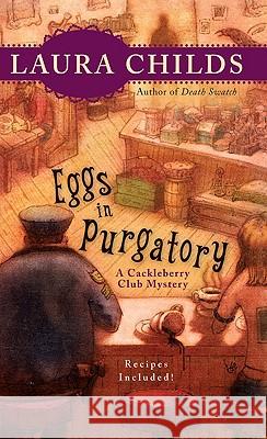 Eggs in Purgatory Laura Childs 9780425224953 Berkley - książka