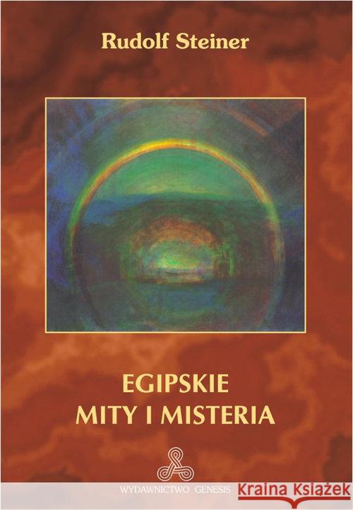 Egipskie mity i misteria Steiner Rudolf 9788365561022 Genesis - książka