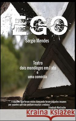 Ego MR Sergio Mendes 9781508535522 Createspace - książka