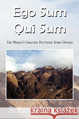 Ego Sum Qui Sum Roland Pacudan 9781450008426 Xlibris Corporation - książka