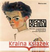 Egon Schiele : Sein Leben in Wort und Bild Roman Neugebauer 9783899195583 Vitalis - książka