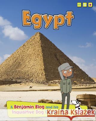 Egypt: A Benjamin Blog and His Inquisitive Dog Guide Anita Ganeri 9781410966636 Read Me! - książka