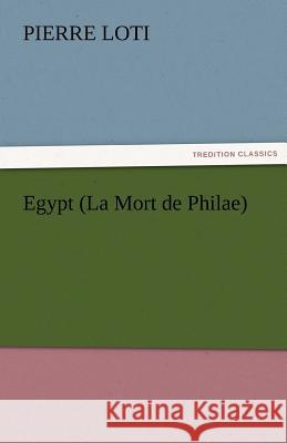 Egypt (La Mort de Philae)  9783842452800 tredition GmbH - książka
