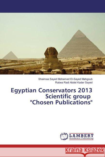 Egyptian Conservators 2013 Scientific group 