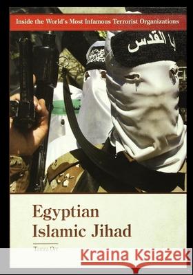 Egyptian Islamic Jihad Tamra Orr 9781435890473 Rosen Publishing Group - książka