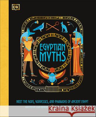 Egyptian Myths Jean Menzies Katie Ponder 9780744056778 DK Publishing (Dorling Kindersley) - książka