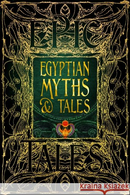 Egyptian Myths & Tales: Epic Tales  9781804175880 Flame Tree Publishing - książka