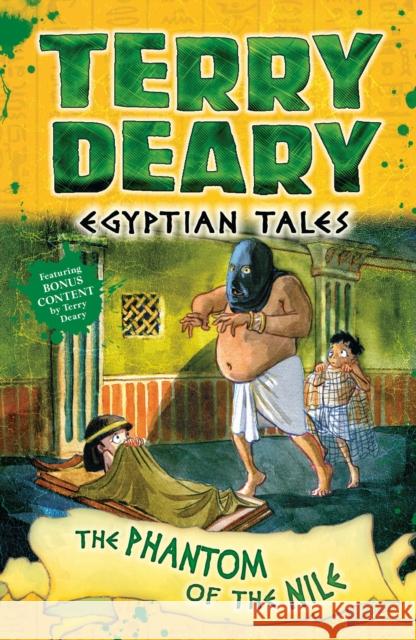 Egyptian Tales: The Phantom of the Nile Terry Deary 9781472942173 Egyptian Tales - książka