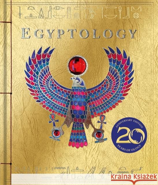 Egyptology: OVER 18 MILLION OLOGY BOOKS SOLD Dugald Steer 9781840118520 Templar Publishing - książka