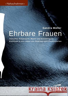 Ehrbare Frauen Sandra Muller 9783944442112 Marta Press - książka