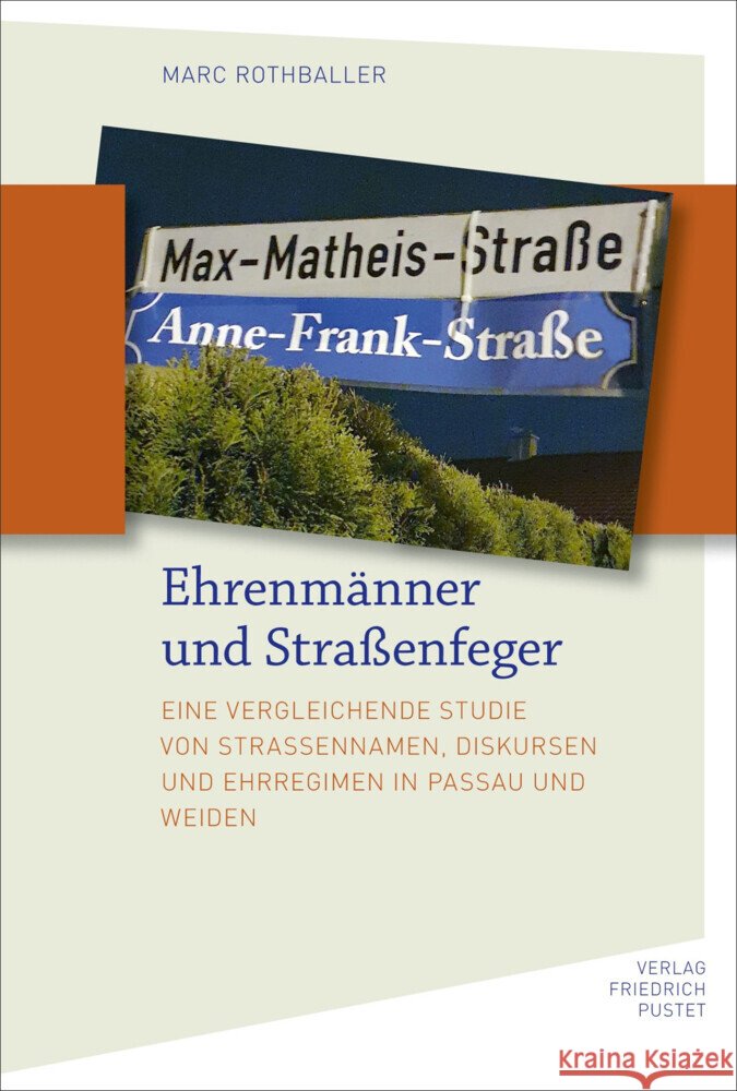 Ehrenmänner und Straßenfeger Rothballer, Marc 9783791735610 Pustet, Regensburg - książka