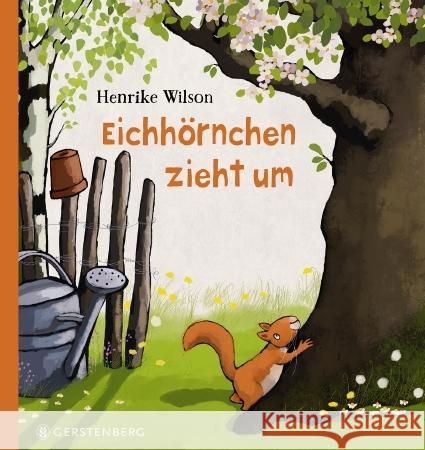 Eichhörnchen zieht um Wilson, Henrike 9783836961110 Gerstenberg Verlag - książka