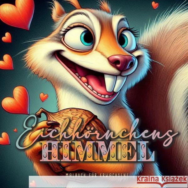 Eichhörnchens Himmel Malbuch für Erwachsene Publishing, Monsoon, Grafik, Musterstück 9783759878557 epubli - książka