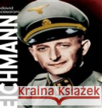 Eichmann David Cesarani 9788072039517 Argo - książka