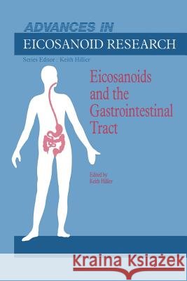Eicosanoids and the Gastrointestinal Tract K. Hillier 9789401070690 Springer - książka