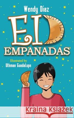Eid Empanadas Diaz Wendy Diaz 9798748362757 Independently published - książka