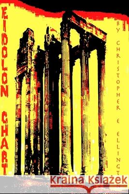 Eidolon Chart Ellington Christopher E Ellington 9798519630283 Independently published - książka