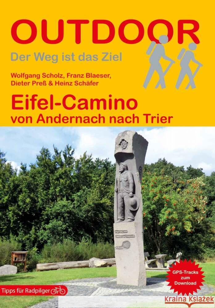 Eifel-Camino Scholz, Wolfgang, Blaeser, Franz, Preß, Dieter 9783866866959 Stein (Conrad) - książka