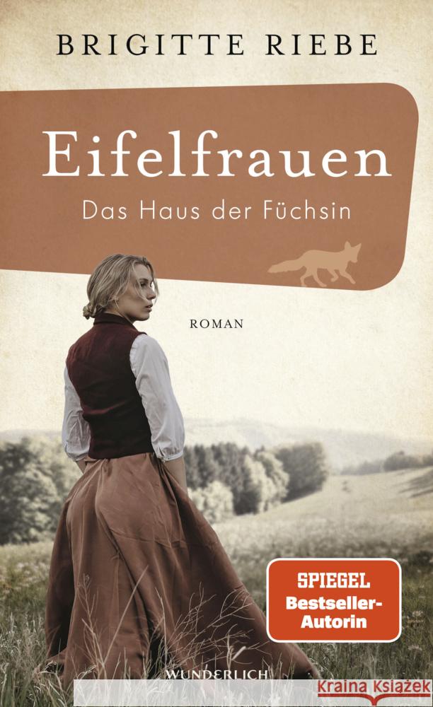 Eifelfrauen: Das Haus der Füchsin Riebe, Brigitte 9783805200684 Wunderlich - książka