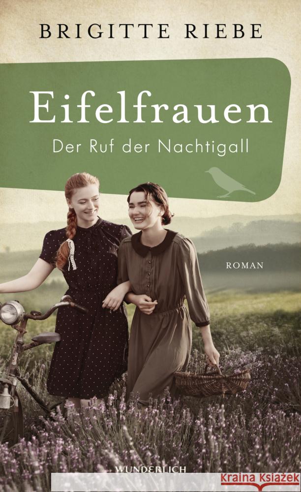 Eifelfrauen: Der Ruf der Nachtigall Riebe, Brigitte 9783805201032 Wunderlich - książka