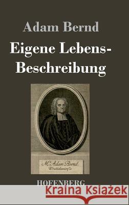 Eigene Lebens-Beschreibung Adam Bernd 9783843025928 Hofenberg - książka