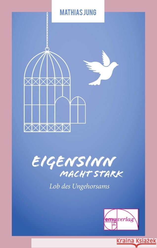 Eigensinn macht stark Jung, Mathias 9783891892282 emu - książka