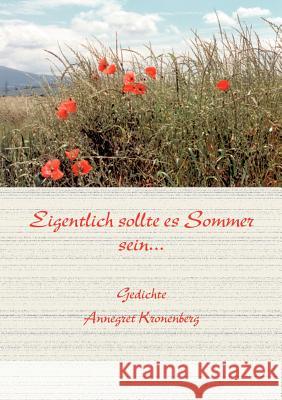 Eigentlich sollte Sommer sein Annegret Kronenberg 9783831120697 Books on Demand - książka