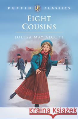 Eight Cousins Louisa May Alcott 9780140374568  - książka