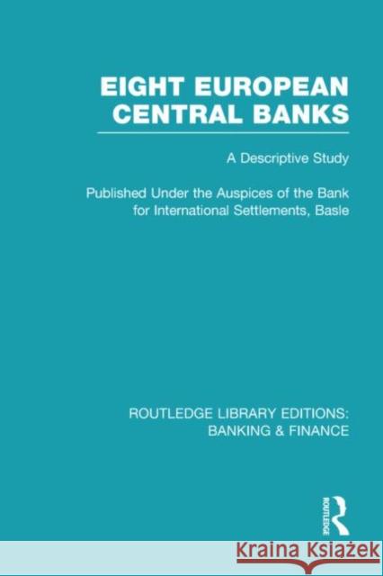 Eight European Central Banks : Organization and Activities Various 9780415523332 Routledge - książka