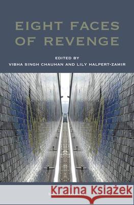 Eight Faces of Revenge Vibha Chauhan 9789004380240 Brill/Rodopi - książka