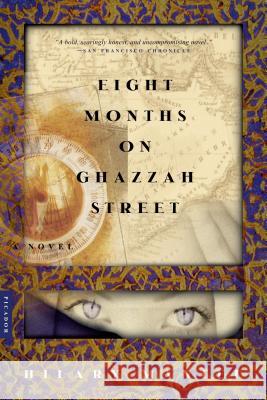 Eight Months on Ghazzah Street Hilary Mantel 9780312422899 Picador USA - książka