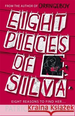 Eight Pieces of Silva: an addictive mystery that refuses to let you go … Patrice Lawrence 9781444954746 Hachette Children's Group - książka