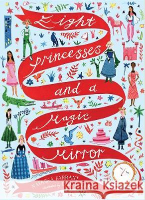 Eight Princesses and a Magic Mirror Natasha Farrant 9781324015567 Norton Young Readers - książka