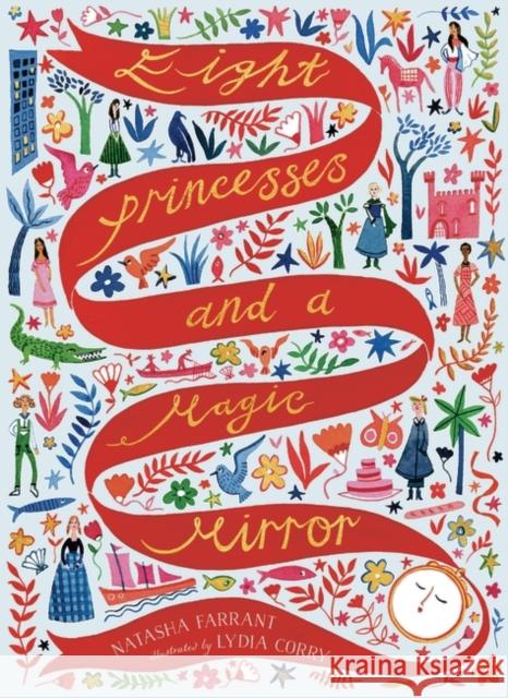 Eight Princesses and a Magic Mirror Natasha Farrant 9781788541169 Bloomsbury Publishing PLC - książka