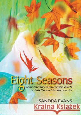 Eight Seasons Sandra Evans 9781743054703 Wakefield Press - książka