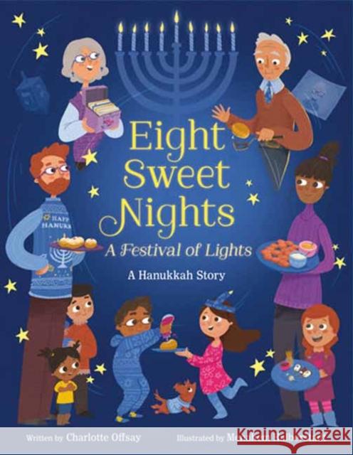 Eight Sweet Nights, A Festival of Lights: A Hanukkah Story Menahem Halberstadt 9780593808726 Random House USA Inc - książka