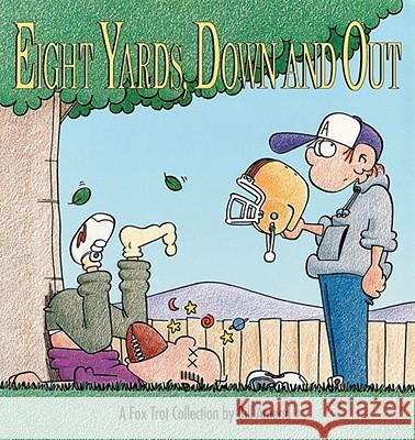 Eight Yards, down and out: A Fox Trot Collection Bill Amend 9780836218848 Andrews McMeel Publishing - książka