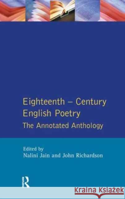 Eighteenth Century English Poetry Nalini Jain John Richardson 9781138160101 Routledge - książka
